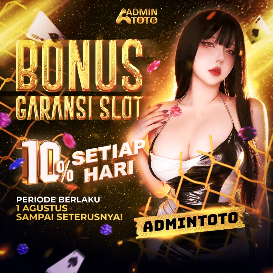 BONUS GARANSI SLOT 10 SETIAP HARI